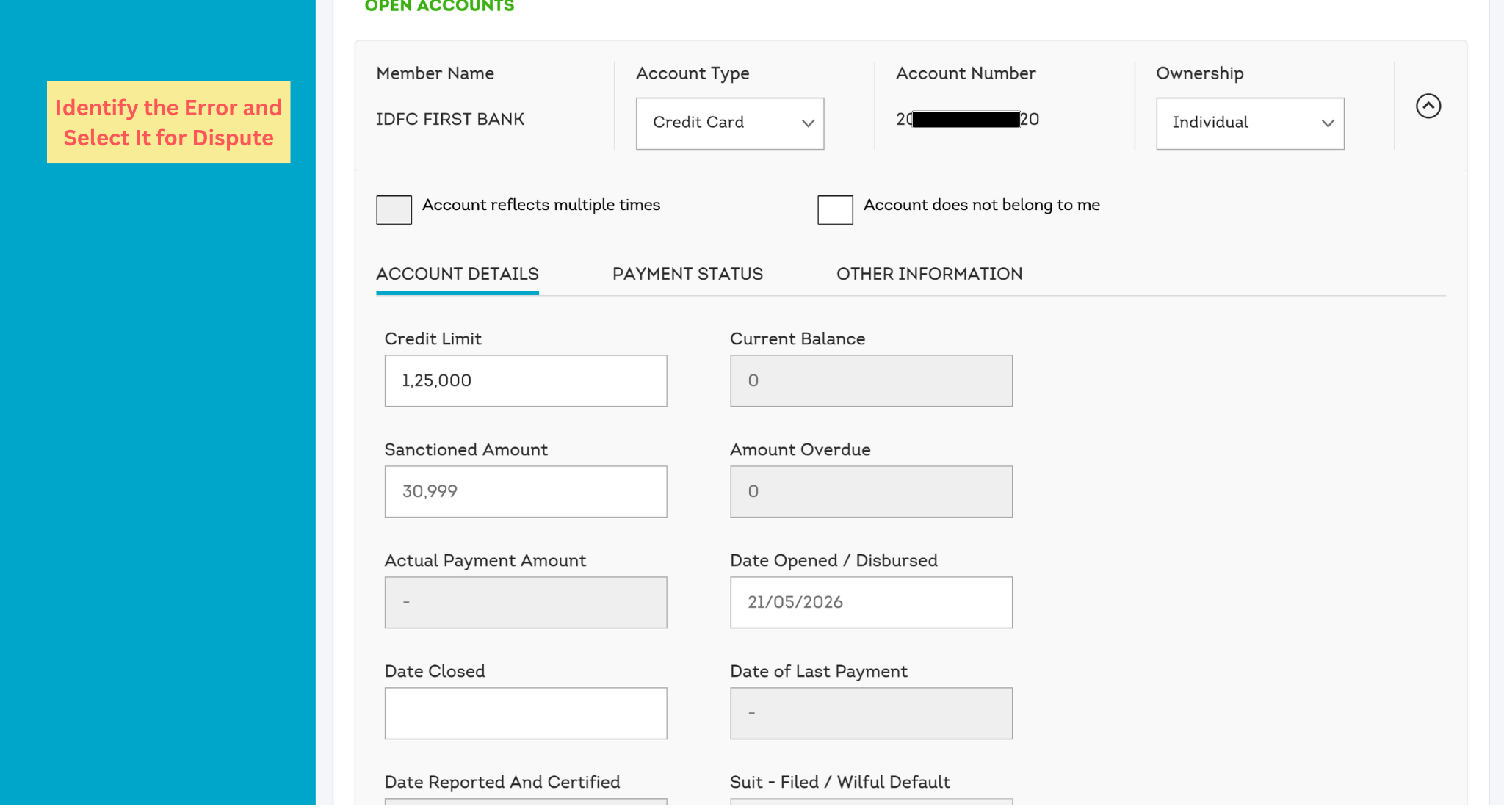 Identify the incorrect account information and select it for a CIBIL dispute