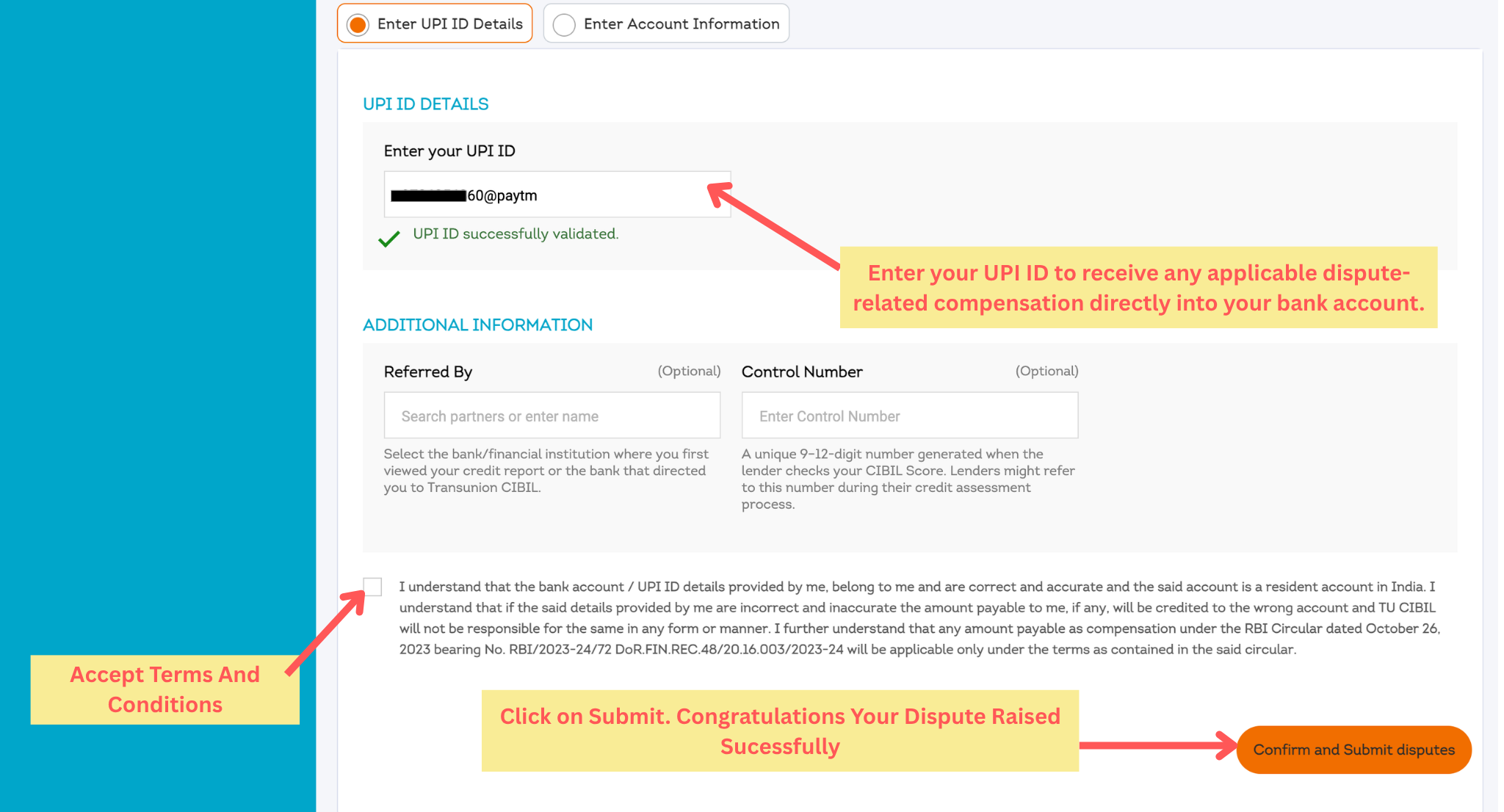Enter UPI ID, accept terms and conditions, and confirm and submit CIBIL dispute