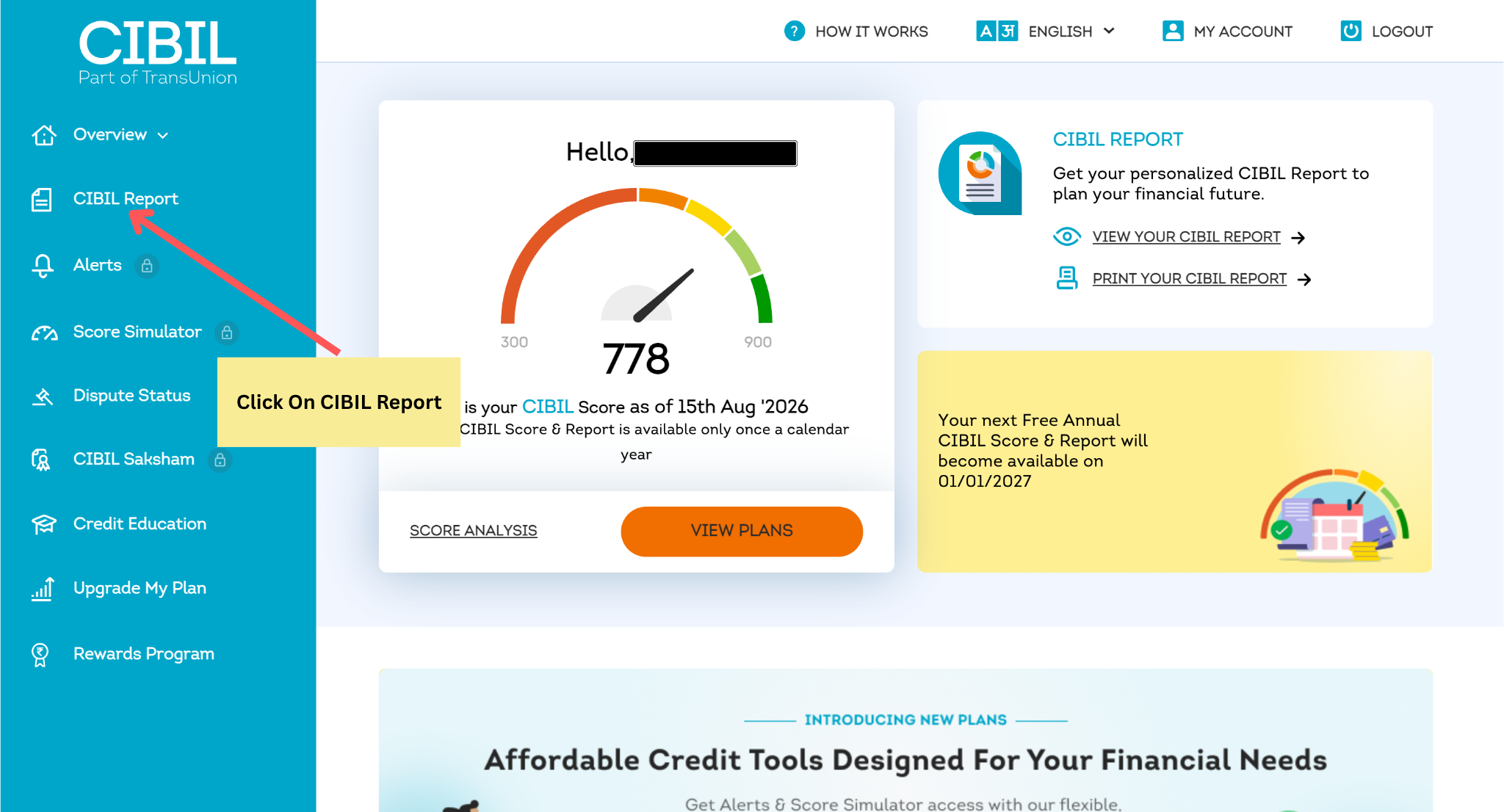 CIBIL account dashboard showing the CIBIL Report option in the left-side menu.
